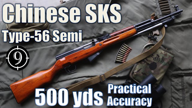 Chinese SKS • Type56 "Semi" to 500yds...