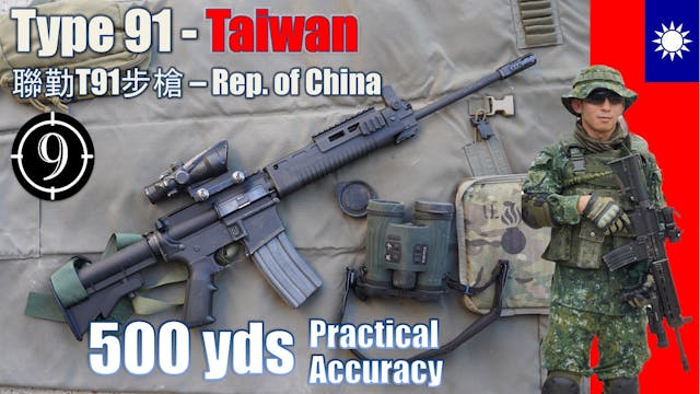 Taiwanese Type 91 to 500yds: Practica...