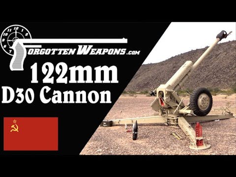 Soviet 122mm D30 Cannon (Firing)