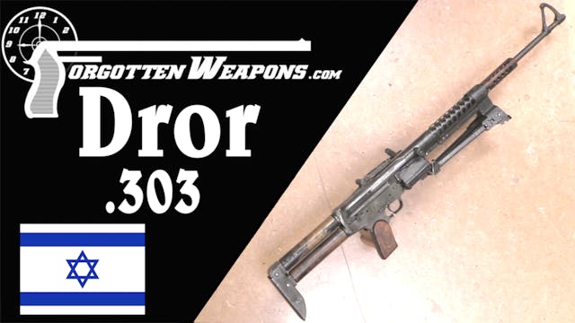 An Israeli LMG, Part I: The .303 Dror