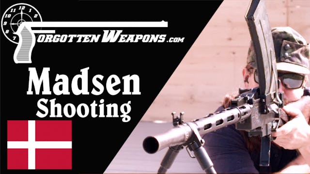 Shooting the Madsen LMG - The First T...