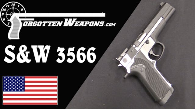 S&W 3566: An IPSC Game-Changer that D...