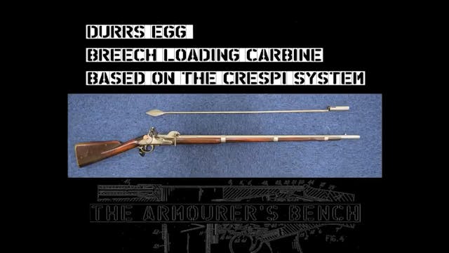 Breech Loading Durs Egg Carbine