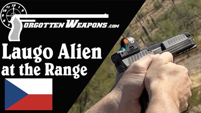 Laugo Alien at the Range