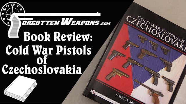 Book Review: Cold War Pistols of Czec...