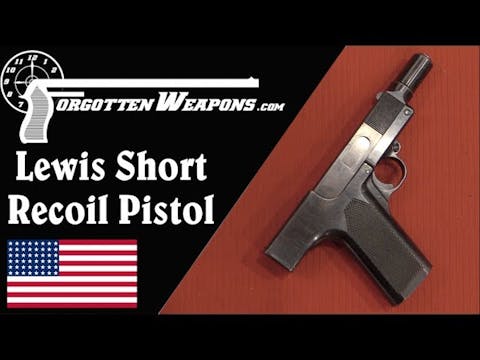 Lewis Short Recoil .45ACP Prototype P...