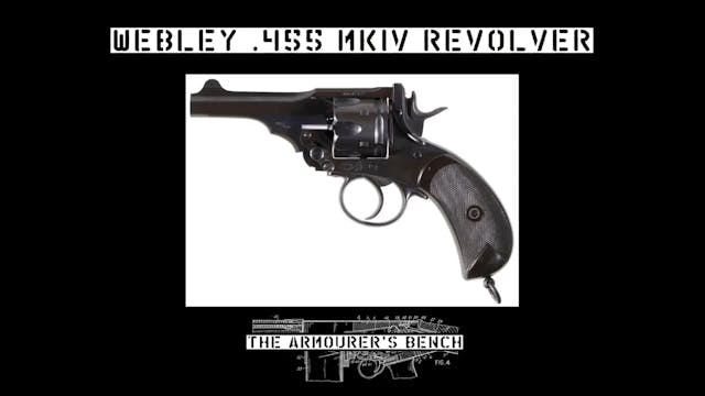 Webley MkIV - The 'Boer War Model'