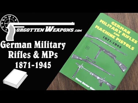 Book Review: German Military Rifles a...