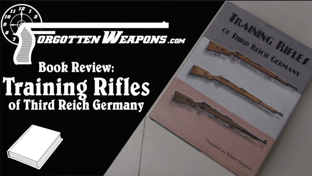 Book Review: Training Rifles of Third...