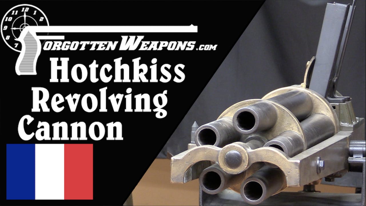 Hotchkiss Revolving Cannon from San Juan Hill History of Weapons & War