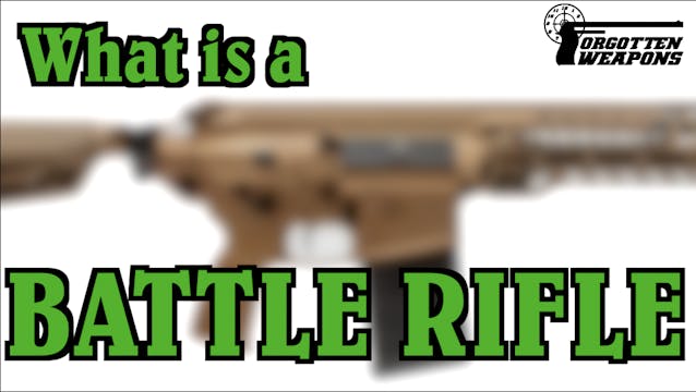 What is a Battle Rifle?