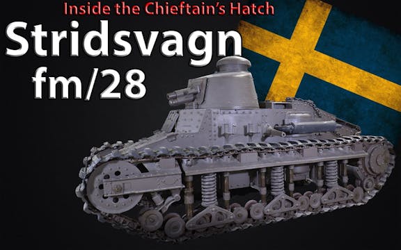 Inside the Chieftain's Hatch: Strv fm/28