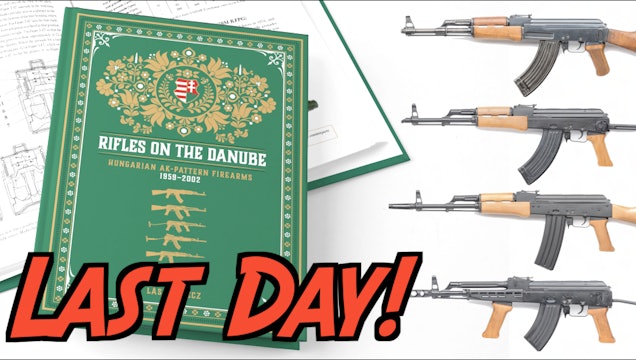 Last Day: Rifles of the Danube Discount & Special KS Edition!