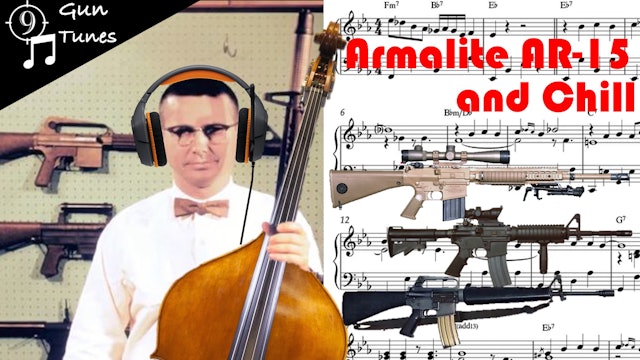 [Gun Tunes] 🇺🇸 Armalite (AR15) and Chill  w/ Smooth Jazz 🎷 (30 Mins)