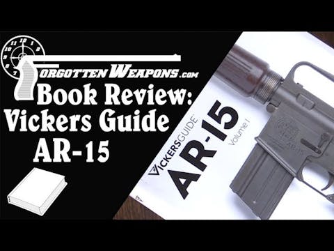 Book Review: Vickers Guide AR15