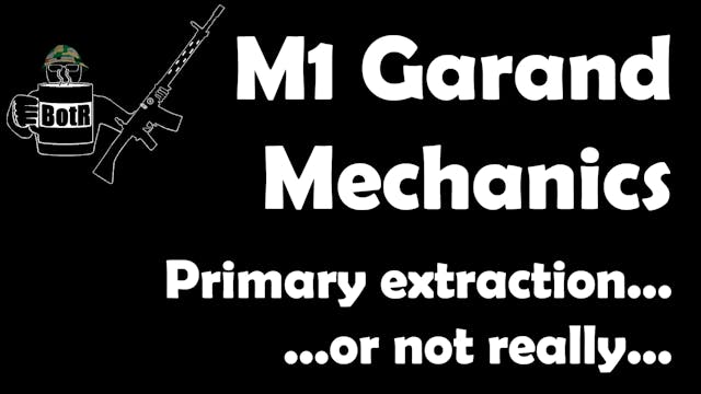 M1 Garand Primary Extraction... But N...