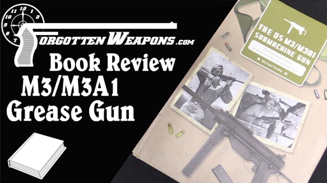 Book Review: The US M3/M3A1 Submachin...