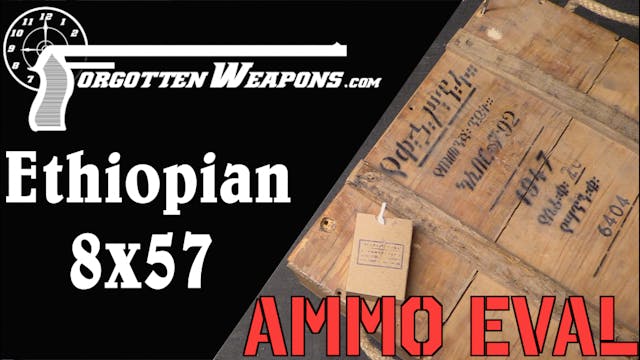 Ammunition Evaluation: Ethiopian 7.92...