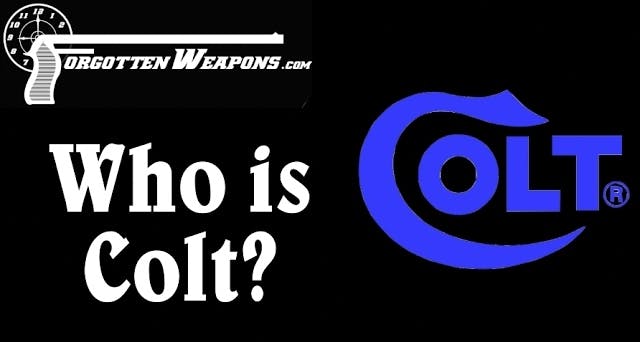 Who is Colt? A History of the Colt Pa...