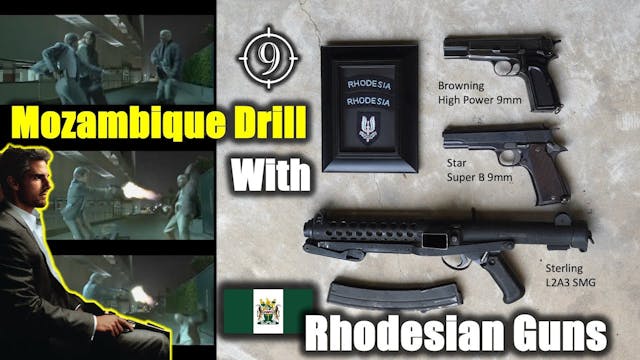 "Mozambique Drill" from Rhodesia or t...