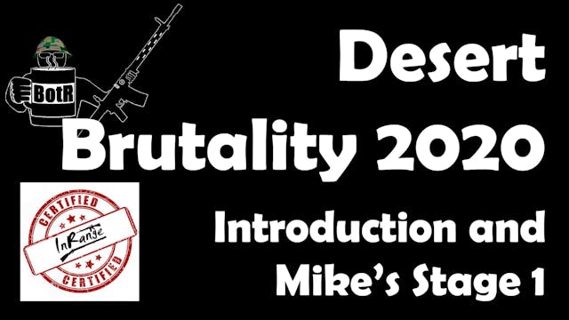 Desert Brutality 2020: BotR Intro and...