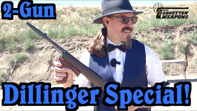 2-Gun: Dillinger Gang Special! Winche...