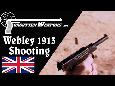 Webley 1913 Semiauto Pistol: Shooting