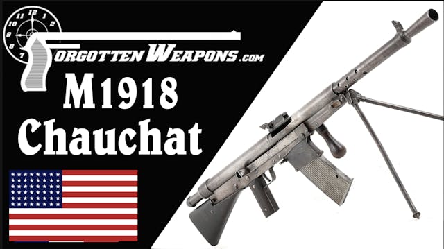 .30-06 M1918 American Chauchat - Doug...