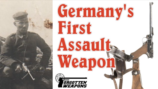 The First German Assault Weapon: The Lange Pistole 08