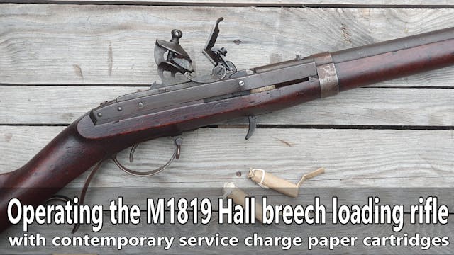 Operating the M1819 Hall breech loadi...