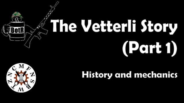 The Vetterli Rifle Story Pt.1