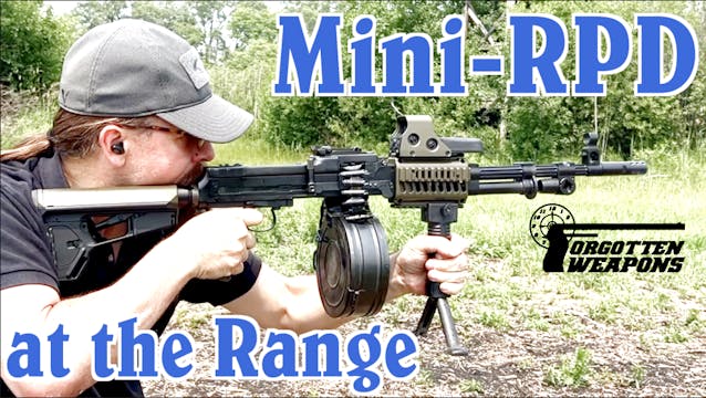 Modernized Mini-RPD at the Range