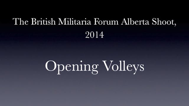 Opening Volleys, British Militaria Fo...