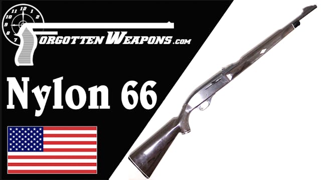 Nylon 66: Remington's Revolutionary P...