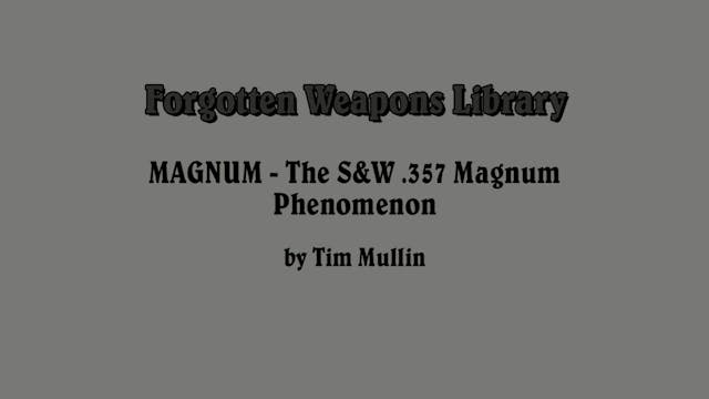 Book Review: MAGNUM - The S&W .357 Ma...
