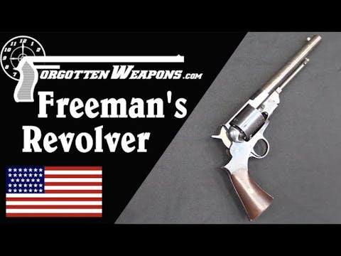 Freeman's Patent Revolver (No, Not Ha...