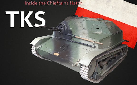 Inside the Chieftain's Hatch: TKS