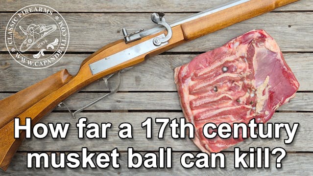 How far a 17th century musketball can...