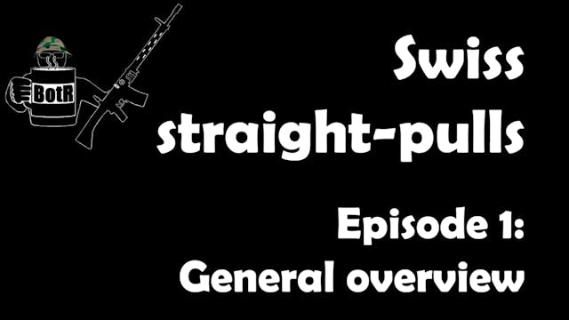 Swiss Straight-Pulls Episode 1: Gener...