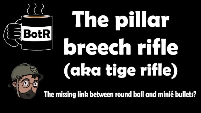 Pillar breech rifles - The missing link?