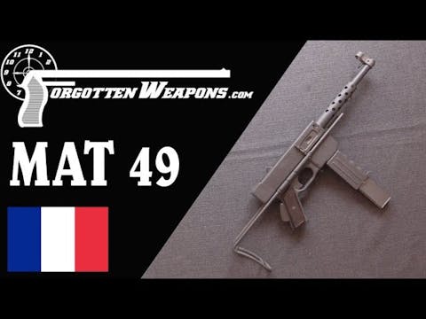 MAT 49: Iconic SMG of Algeria and Ind...