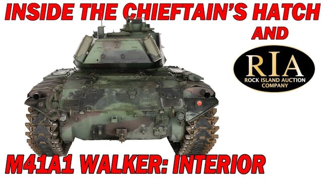 Inside the Chieftain's Hatch: M41 Wal...