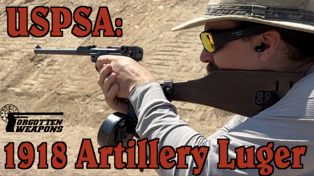 USPSA with a 105-Year-Old Artillery Luger Rig