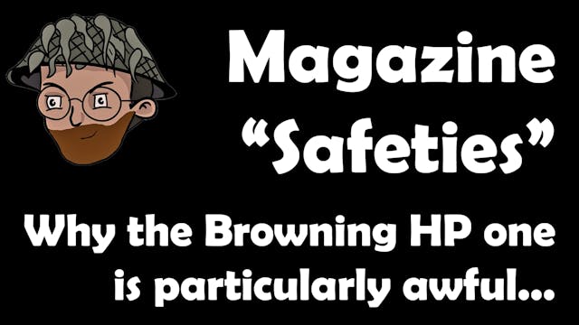 Why The Browning Hi Power Magazine "S...