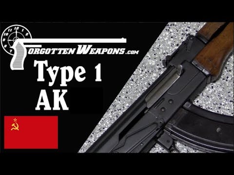 Type 1 Russian AK: The First Producti...