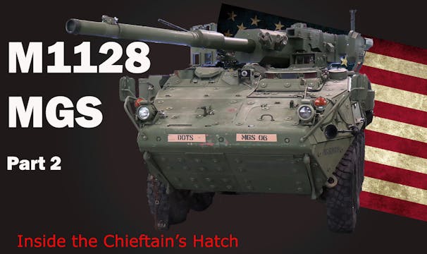 Inside the Chieftain's Hatch: M1128 S...