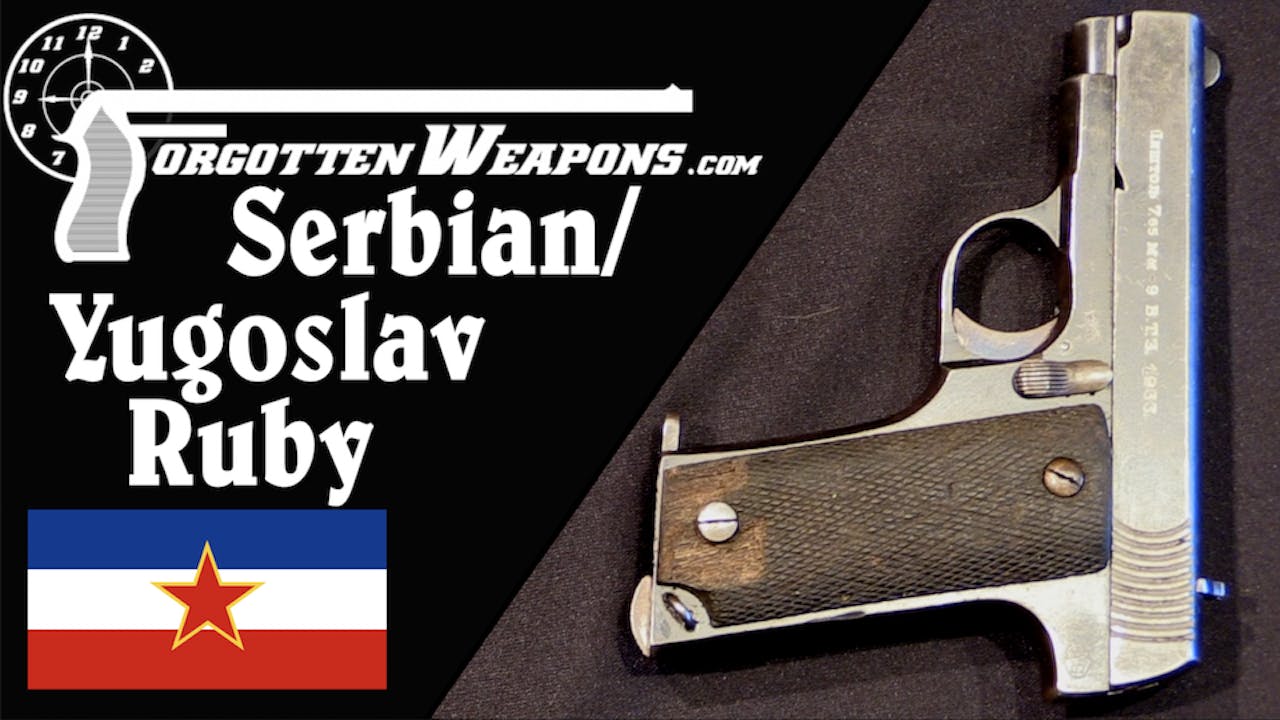 Serbian/Yugoslav Ruby Pistol - History of Weapons & War