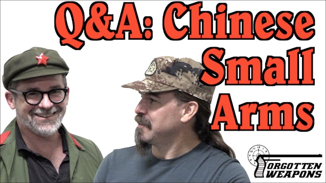 Q&A: Chinese Small Arms w/ Jason Clow...