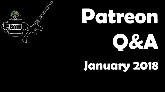 Patreon Q&A: January 2018 Edition