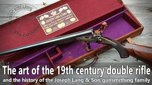 The art of the 19th century double rifle by Joseph  Lang & Sons: Capandball